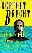 Manual of Piety - Brecht, Bertolt