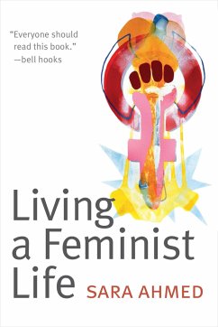 Living a Feminist Life - Ahmed, Sara