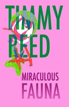 Miraculous Fauna - Reed, Timmy