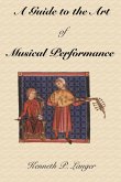 A Guide to the Art of Musical Performance