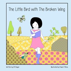 The Little Bird With The Broken Wing - Bayer, Ek