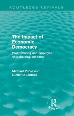 The Impact of Economic Democracy (Routledge Revivals) - Poole, Michael; Jenkins, Glenville