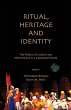 Ritual, Heritage and Identity - Bild 1