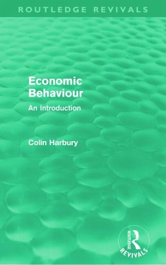 Economic Behaviour (Routledge Revivals) - Harbury, Colin