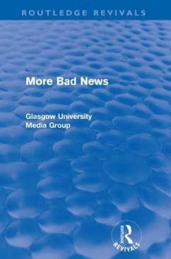 More Bad News (Routledge Revivals) - Beharrell, Peter; Davis, Howard; Eldridge, John