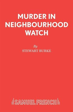 Murder in Neighbourhood Watch - Burke, Stewart