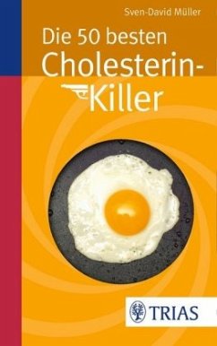 Die 50 besten Cholesterin-Killer - Müller, Sven-David