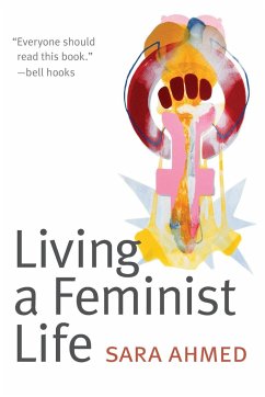 Living a Feminist Life - Ahmed, Sara