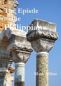 The Epistle to the Philippians - Allfree, Mark