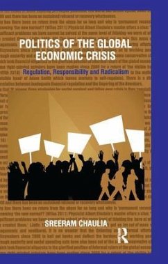 Politics of the Global Economic Crisis - Chaulia, Sreeram