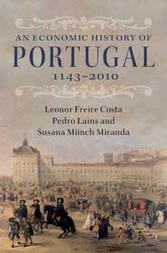 An Economic History of Portugal, 1143-2010 - Costa, Leonor Freire; Lains, Pedro; Miranda, Susana Munch
