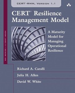 Cert Resilience Management Model (Cert-Rmm) - Caralli, Richard; Allen, Julia; White, David