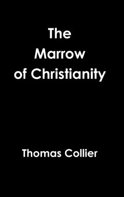 Cover The Marrow of Christianity