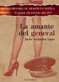La amante del general - Fernández López, Javier