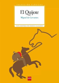El Quijote - Cervantes Saavedra, Miguel de