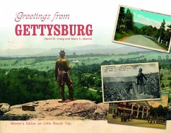 Greetings from Gettysburg - Martin, Mary L.; Craig, David R.