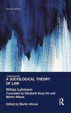 A Sociological Theory of Law - Luhmann, Niklas