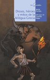 Dioses, héroes y mitos de la Antigua Grecia