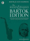 Bartok for Alto Saxophone: The Boosey & Hawkes Bartok Edition