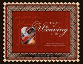 The Art of Weaving a Life: A Framework to Expand and Strengthen Your Personal Vision