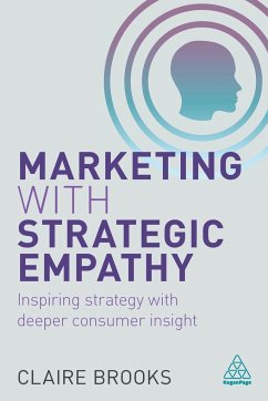 Marketing with Strategic Empathy - Brooks, Claire