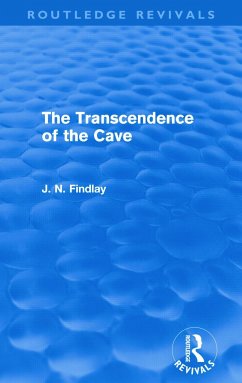 The Transcendence of the Cave (Routledge Revivals) - Findlay, John Niemeyer