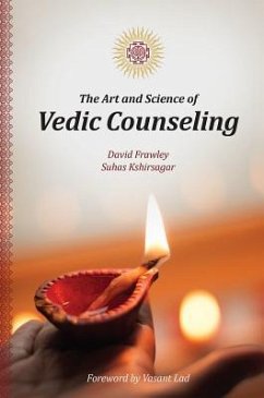 The Art and Science of Vedic Counseling - Frawley, David; Kshirsagar, Suhas