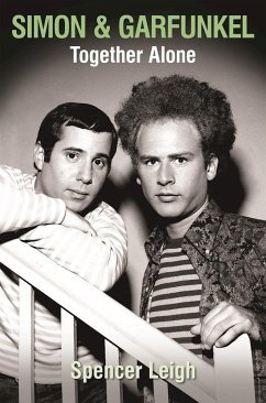 Simon and Garfunkel: Together Alone - Leigh, Spencer