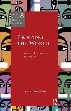 Escaping the World - Sethi, Manisha