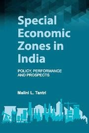 Special Economic Zones in India - Tantri, Malini L.