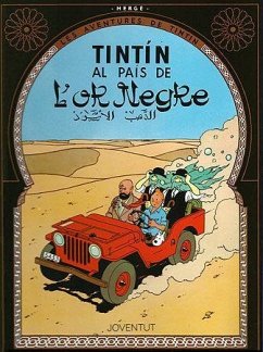 Tintín al país de l'or negre - Hergé; Remi, Georges