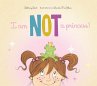 I Am Not a Princess! - Bild 1