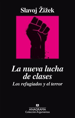 La nueva lucha de clases : los refugiados y el terror