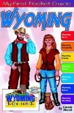 My First Pocket Guide about Wyoming