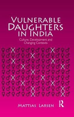 Vulnerable Daughters in India - Larsen, Mattias