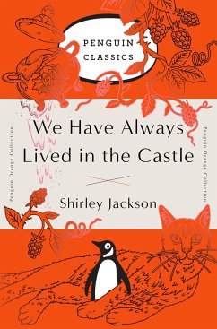 We Have Always Lived in the Castle: (Penguin Orange Collection) - Jackson, Shirley