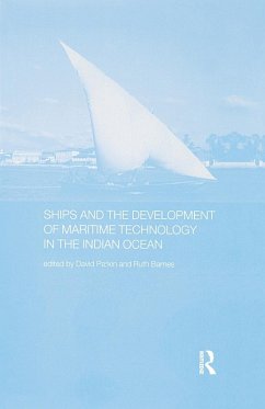 Ships and the Development of Maritime Technology on the Indian Ocean