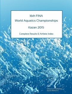 16th World Aquatics Championships - Kazan 2015. Complete Results & Athlete Index - Barclay, Simon