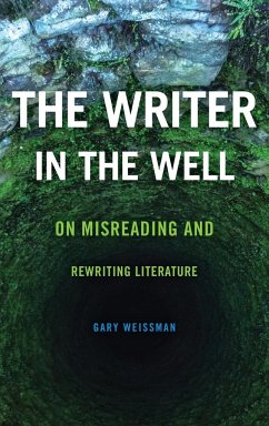The Writer in the Well - Weissman, Gary