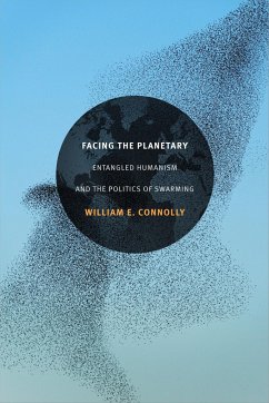 Facing the Planetary - Connolly, William E