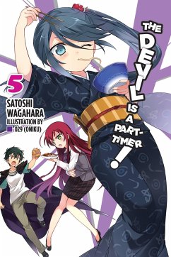 The Devil Is a Part-Timer!, Vol. 5 (Light Novel) - Wagahara, Satoshi