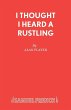 I Thought I Heard a Rustling - Bild 1