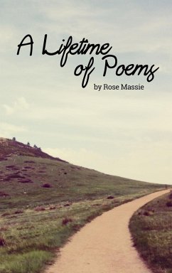 Lifetime of Poems - Massie, Rose