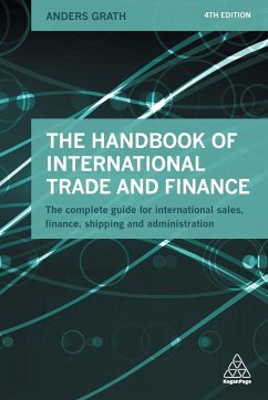 The Handbook of International Trade and Finance - Grath, Anders