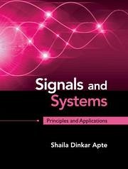 Signals and Systems - Apte, Shaila Dinkar