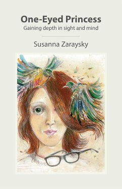 One-Eyed Princess - Zaraysky, Susanna