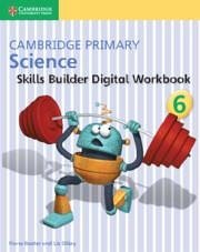 Cambridge Primary Science Skills Builder 6 - Baxter, Fiona; Dilley, Liz