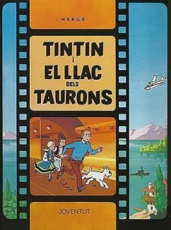 Tintín i el llac dels taurons - Hergé; Remi, Georges