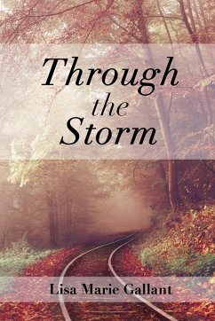 Through the Storm - Gallant, Lisa