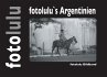 fotolulu's Argentinien - Bild 1